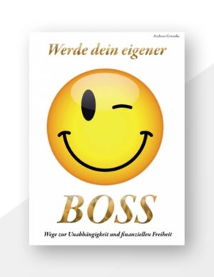 Werde dein eigener Boss eBook